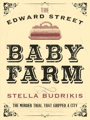 cover image of The Edward Street Baby Farm